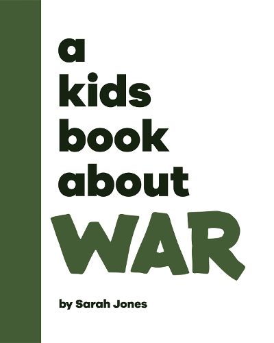 A Kids Book About War