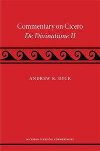 Cover image for Commentary on Cicero, De Divinatione II