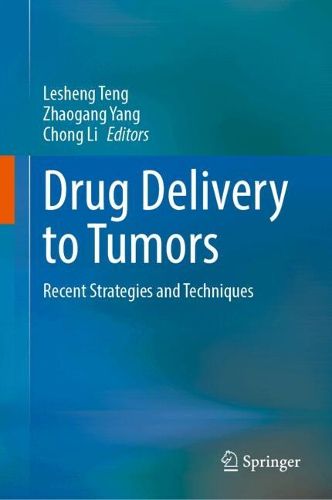 Cover image for Drug Delivery to Tumors