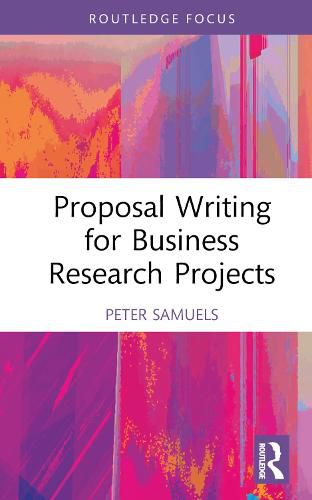 Proposal Writing for Business Research Projects