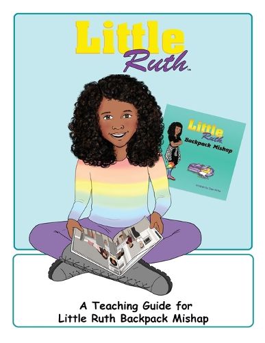 Cover image for Little Ruth Backpack Mishap Teaching Guide