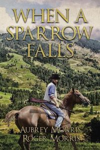 Cover image for When a Sparrow Falls