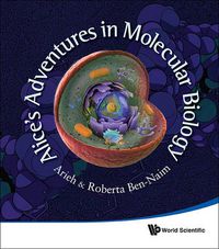 Cover image for Alice's Adventures In Molecular Biology