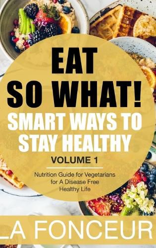 Cover image for Eat So What!