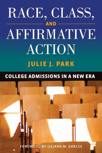 Cover image for Race, Class, and Affirmative Action