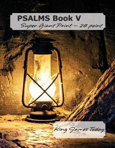 Cover image for PSALMS Book V, Super Giant Print - 28 point: King James Today