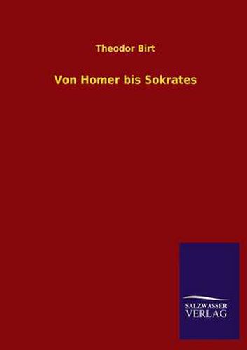 Cover image for Von Homer Bis Sokrates