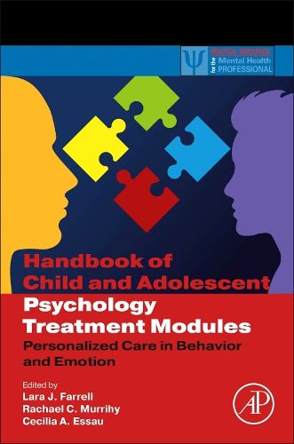 Cover image for Handbook of Child and Adolescent Psychology Treatment Modules