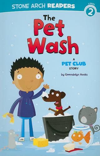 Cover image for The Pet Wash: A Pet Club Story