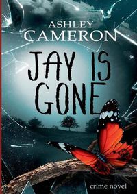Cover image for Jay Is Gone