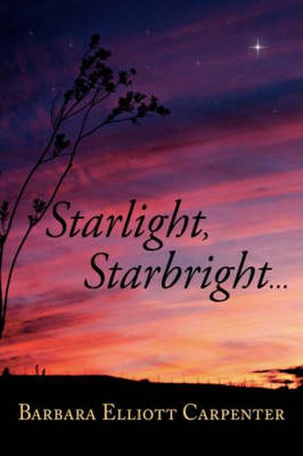 Cover image for Starlight, Starbright...