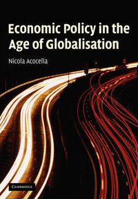 Cover image for Economic Policy in the Age of Globalisation