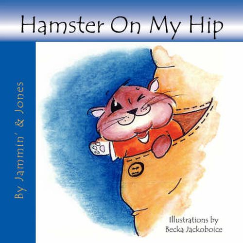 Cover image for Hamster on My Hip