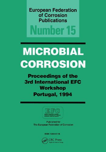 Cover image for Microbial Corrosion: Proceedings of the 3rd International EFC Workshop