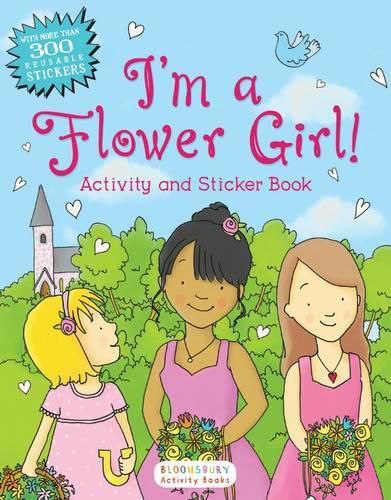 Cover image for I'm a Flower Girl!: Activity and Sticker Book