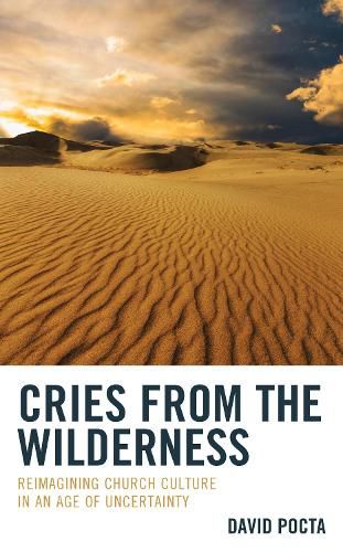 Cover image for Cries from the Wilderness