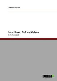 Cover image for Joseph Beuys - Werk und Wirkung