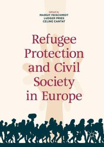 Cover image for Refugee Protection and Civil Society in Europe