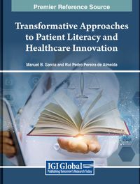 Cover image for Transformative Approaches to Patient Literacy and Healthcare Innovation