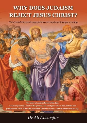 Cover image for Why does Judaism reject Jesus Christ?