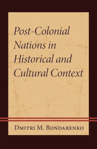 Cover image for Post-Colonial Nations in Historical and Cultural Context