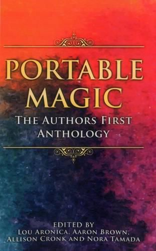 Cover image for Portable Magic: The Authorsfirst Anthology