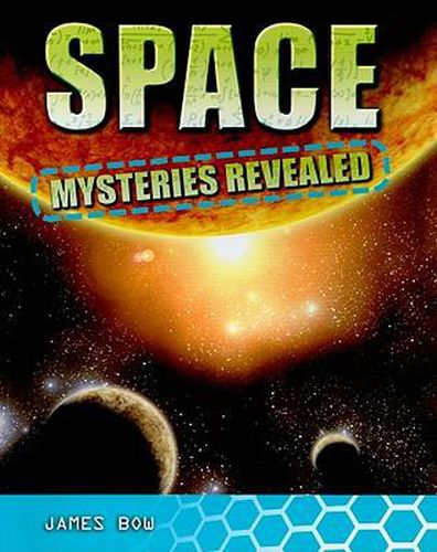 Cover image for Space Mysteries Revealed