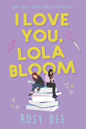 Cover image for I Love You, Lola Bloom