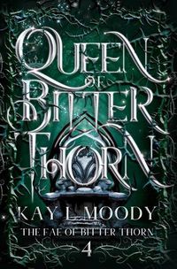 Cover image for Queen of Bitter Thorn