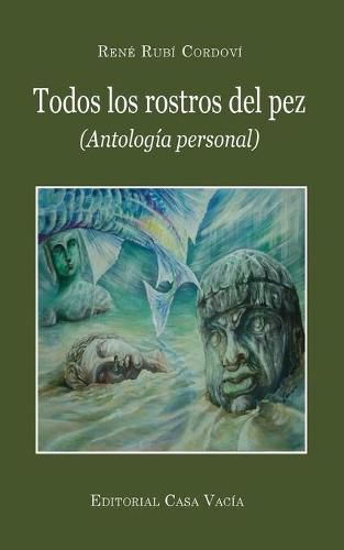 Cover image for Todos los rostros del pez