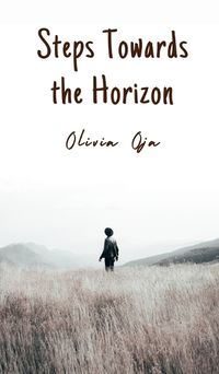 Cover image for Steps Towards the Horizon