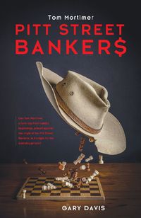 Cover image for Tom Mortimer: Pitt Street Bankers