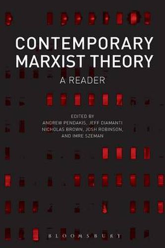 Cover image for Contemporary Marxist Theory: A Reader