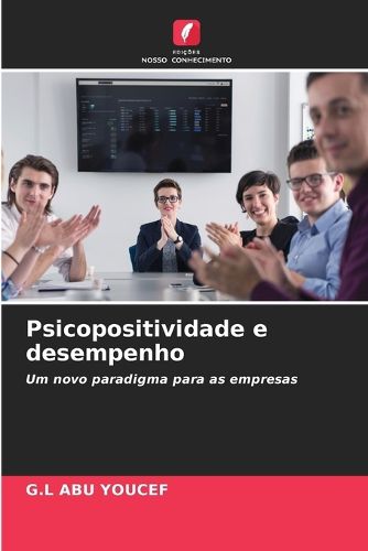 Cover image for Psicopositividade e desempenho