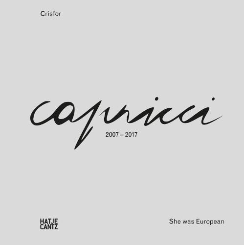 Crisfor (Bilingual edition): Capricci - She was European