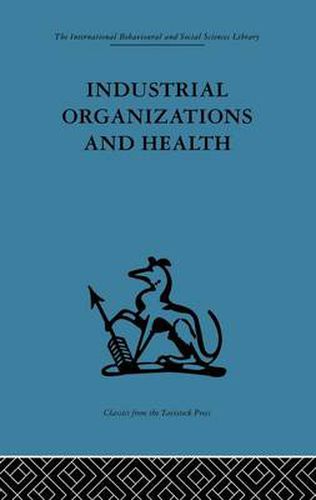 Cover image for Industrial Organizations and Health