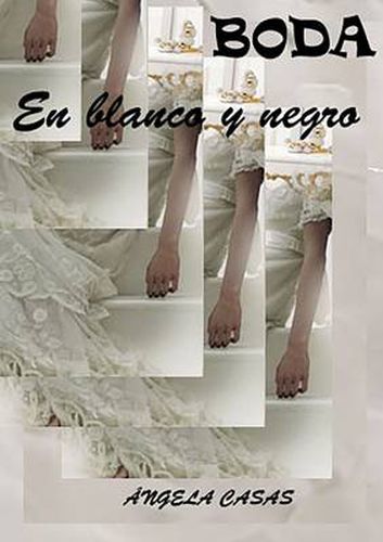 Cover image for Boda En Blanco Y Negro