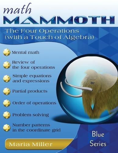 Math Mammoth The Four Operations (with a Touch of Algebra)