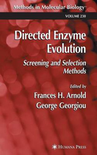 Directed Enzyme Evolution: Screening and Selection Methods