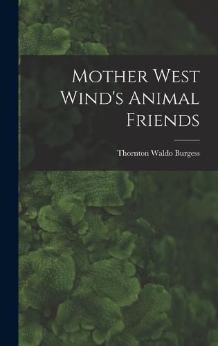 Mother West Wind's Animal Friends