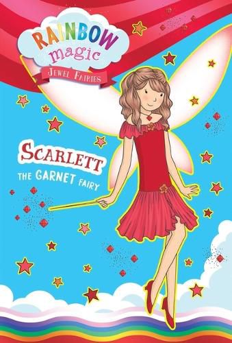 Cover image for Rainbow Magic Jewel Fairies #2: Scarlett the Garnet Fairy