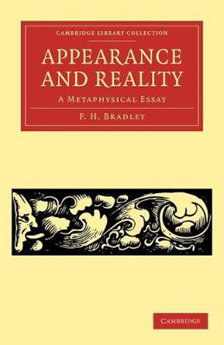 Cover image for Appearance and Reality: A Metaphysical Essay