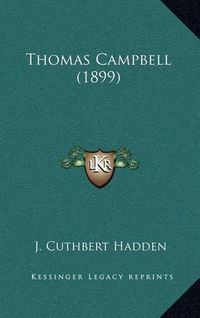 Cover image for Thomas Campbell (1899)