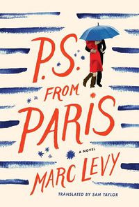 Cover image for P.S. from Paris (UK edition)