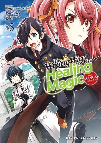 Cover image for The Wrong Way to Use Healing Magic Volume 5: The Manga Companion