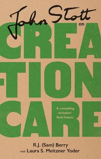 Cover image for John Stott on Creation Care
