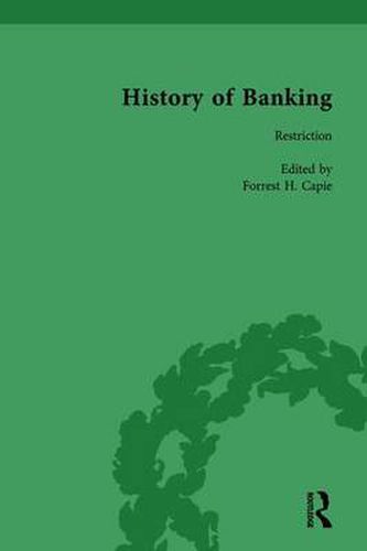 Cover image for The History of Banking I, 1650-1850 Vol VIII