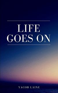 Cover image for Life Goes On