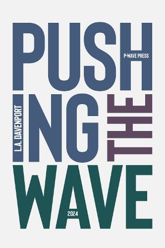 Cover image for Pushing the Wave 2024