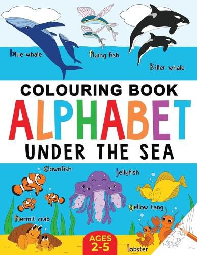 Cover image for Under the Sea Colouring Book for Children